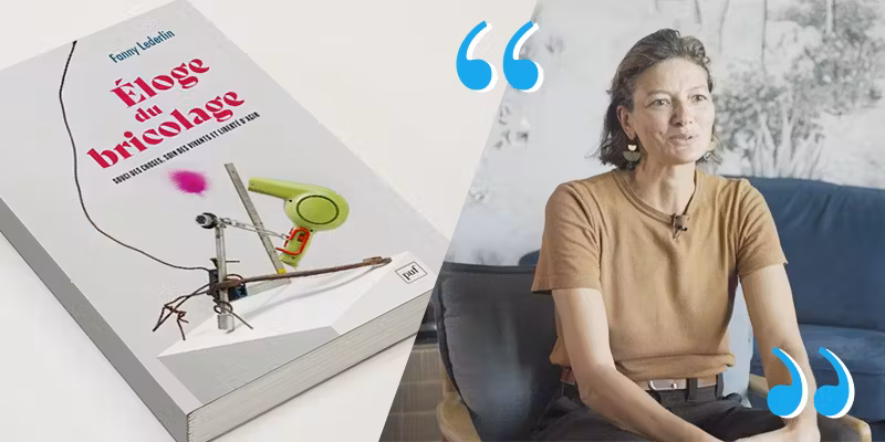 Pourquoi lire « Eloge du bricolage », de Fanny Lederlin ?