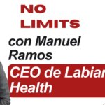 Van een bedrijf dat op de rand van faillissement staat tot een beursgang: het verhaal van Manuel Ramos en Labiana Health