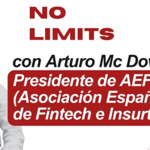 Arturo Mc Dowell, president van AEFI: “Spanje consolideert zichzelf als financieel centrum, hoewel het starten van een bedrijf nog steeds moeilijker is dan in andere Europese landen”