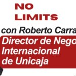 Roberto Carrasco, International Business Director van Unicaja: “Spaanse MKB-bedrijven hebben een geweldige kans om te groeien op internationale markten”