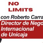 Roberto Carrasco, International Business Director van Unicaja: “Spaanse MKB-bedrijven hebben een geweldige kans om te groeien op internationale markten”